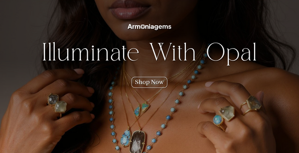 Illuminate With Opal